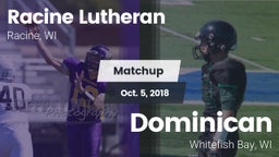 Matchup: Racine Lutheran vs. Dominican  2018