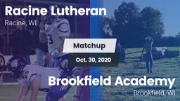 Matchup: Racine Lutheran vs. Brookfield Academy  2020
