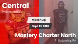 Matchup: Central vs. Mastery Charter North  2020