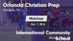 Matchup: Orlando Christian Pr vs. International Community School 2016