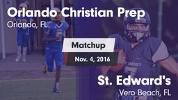 Matchup: Orlando Christian Pr vs. St. Edward's  2016