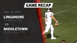 Recap: Linganore  vs. Middletown  2016