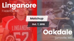 Matchup: Linganore vs. Oakdale  2016