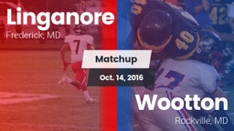 Matchup: Linganore vs. Wootton  2016