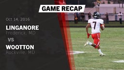 Recap: Linganore  vs. Wootton  2016