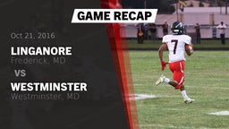 Recap: Linganore  vs. Westminster  2016