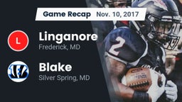 Recap: Linganore  vs. Blake  2017