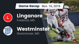 Recap: Linganore  vs. Westminster  2018