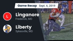 Recap: Linganore  vs. Liberty  2019