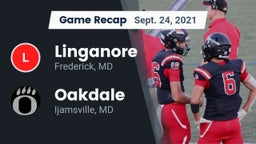 Recap: Linganore  vs. Oakdale  2021