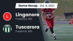 Recap: Linganore  vs. Tuscarora  2021