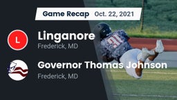 Recap: Linganore  vs. Governor Thomas Johnson  2021