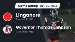 Recap: Linganore  vs. Governor Thomas Johnson  2023
