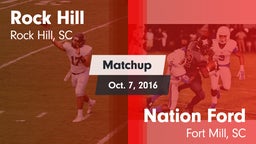 Matchup: Rock Hill vs. Nation Ford  2016