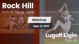 Matchup: Rock Hill vs. Lugoff Elgin  2018