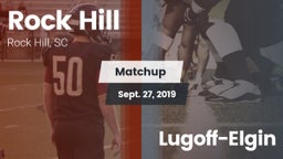Matchup: Rock Hill vs. Lugoff-Elgin 2019
