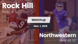 Matchup: Rock Hill vs. Northwestern  2019