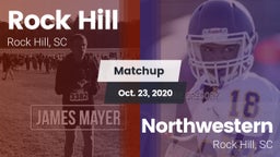 Matchup: Rock Hill vs. Northwestern  2020