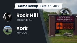 Recap: Rock Hill  vs. York  2022