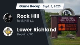 Recap: Rock Hill  vs. Lower Richland  2023