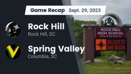 Recap: Rock Hill  vs. Spring Valley  2023