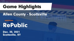 Allen County - Scottsville  vs RePublic  Game Highlights - Dec. 20, 2021