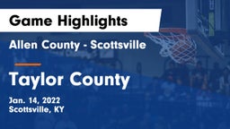 Allen County - Scottsville  vs Taylor County  Game Highlights - Jan. 14, 2022