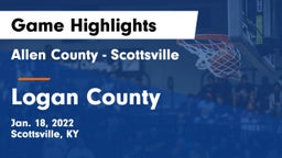 Allen County - Scottsville  vs Logan County  Game Highlights - Jan. 18, 2022