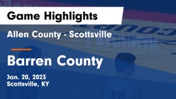 Allen County - Scottsville  vs Barren County  Game Highlights - Jan. 20, 2023