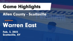 Allen County - Scottsville  vs Warren East  Game Highlights - Feb. 3, 2023