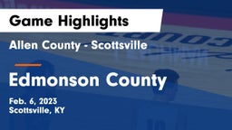 Allen County - Scottsville  vs Edmonson County  Game Highlights - Feb. 6, 2023