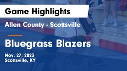 Allen County - Scottsville  vs Bluegrass Blazers Game Highlights - Nov. 27, 2023