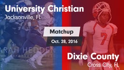 Matchup: University Christian vs. Dixie County  2016