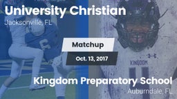Matchup: University Christian vs. Kingdom Preparatory School 2017