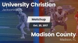 Matchup: University Christian vs. Madison County  2017