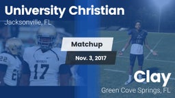 Matchup: University Christian vs. Clay  2017