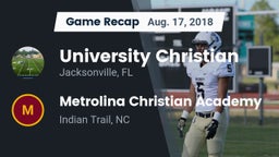 Recap: University Christian  vs. Metrolina Christian Academy  2018