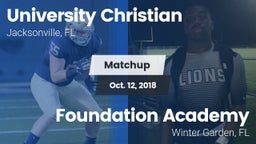 Matchup: University Christian vs. Foundation Academy  2018