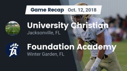 Recap: University Christian  vs. Foundation Academy  2018