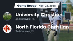 Recap: University Christian  vs. North Florida Christian  2018