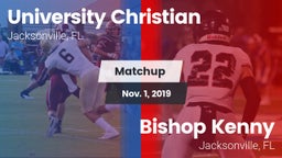 Matchup: University Christian vs. Bishop Kenny  2019