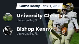Recap: University Christian  vs. Bishop Kenny  2019