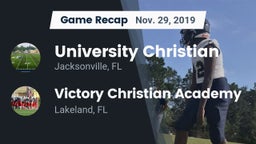 Recap: University Christian  vs. Victory Christian Academy 2019