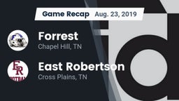 Recap: Forrest  vs. East Robertson  2019