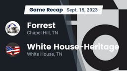 Recap: Forrest  vs. White House-Heritage  2023