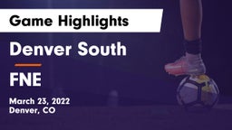 Denver South  vs FNE Game Highlights - March 23, 2022