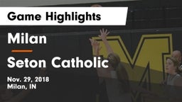 Milan  vs Seton Catholic  Game Highlights - Nov. 29, 2018