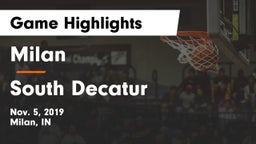 Milan  vs South Decatur  Game Highlights - Nov. 5, 2019