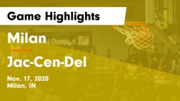 Milan  vs Jac-Cen-Del  Game Highlights - Nov. 17, 2020