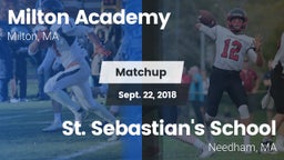 Matchup: Milton Academy High vs. St. Sebastian's School 2018